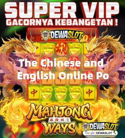 The Chinese and English Online Poker Game Rules and Strategies